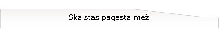 Skaistas pagasta mei