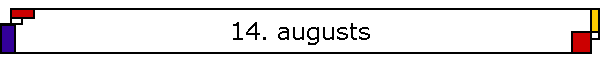 14. augusts