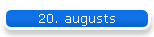 20. augusts