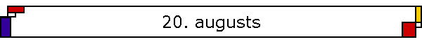 20. augusts