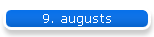 9. augusts