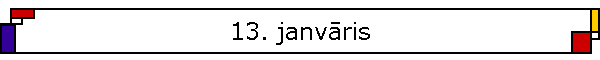 13. janvris