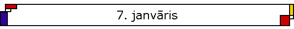 7. janvris