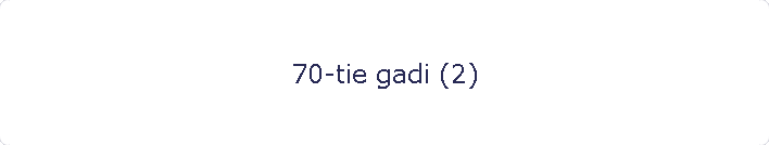 70-tie gadi (2)